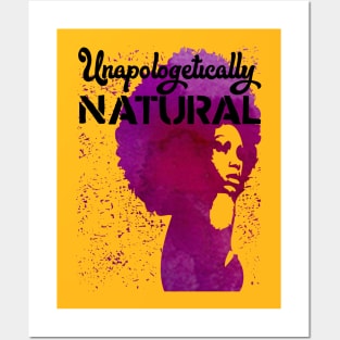 Unapologetically natural - black big hair afro fro Posters and Art